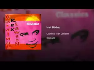 Rex Lawson - Hail Biafra